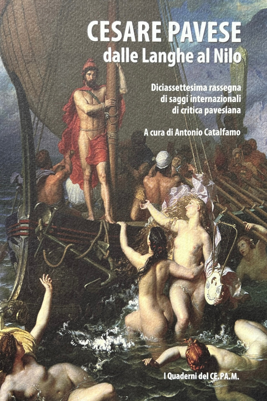Cesare Pavese dalle Langhe al Nilo