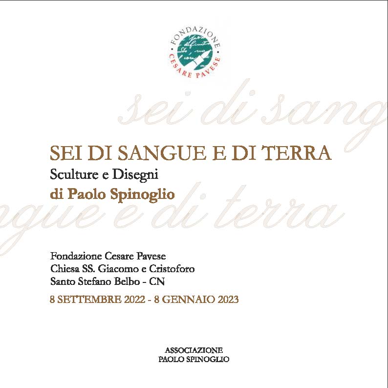 Catalogo mostra “Sei di sangue e di terra“ - Paolo Spinoglio