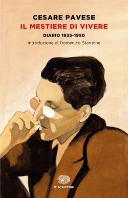 Cesare Pavese - Il mestiere di vivere - Einaudi 2020