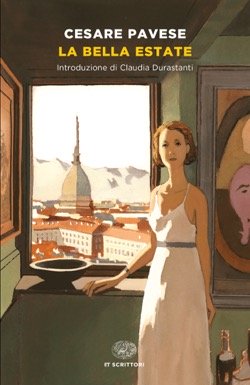 Cesare Pavese - La bella estate - Einaudi 2021