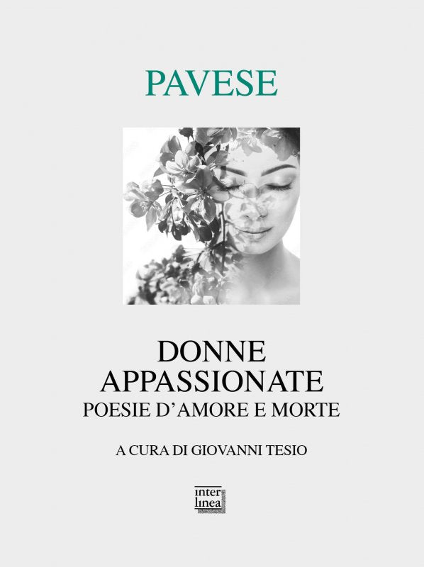 Donne appassionate - Poesie d’amore e morte