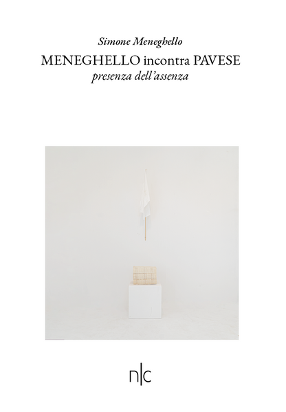 MENEGHELLO incontra PAVESE, presenza dell’assenza